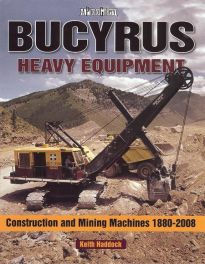 Bucyrus Heavy Equipment 1880-2008