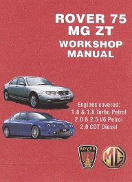 Rover 75 & MG ZT 1999-2005 Workshop Manual