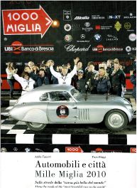 Mille Miglia 2010, Most Beautiful Race In The World