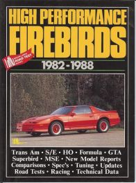 High Performance Firebirds 1982-1988
