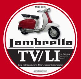 Lambretta Tv/Li  Series 3 History, Models and Documentation