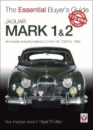 Jaguar Mark 1 & 2 : The Essential Buyer's Guide
