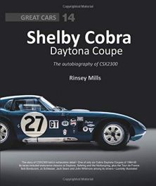 Shelby Cobra Daytona Coupe: The autobiography of CSX2300 (Great Cars)