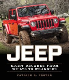 Jeep : Eight Decades from Willys to Wrangler