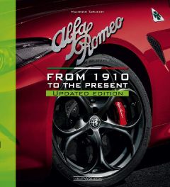 Alfa Romeo From 1910 to the present: Updated Edition
