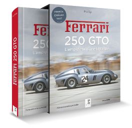 Ferrari 250 GTO : L'empreinte d'une lÃ©gende 1962-1964 (English / French Text)