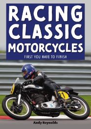 Racing Classic Motorcycles: First you have to finish