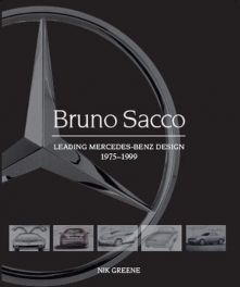 Bruno Sacco : Leading Mercedes-Benz Design 1979-1999
