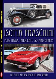 Isotta-Fraschini, plus Itala, Iso (Auto Review Album Number 161)