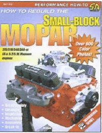 How To Rebuild The Small-block Mopar