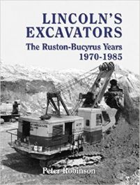 Lincoln's Excavators: The Ruston-Bucyrus Years 1970 - 1985