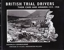 British Trial Drivers : Their Cars and Awards 1919-1928