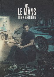 Mr Le Mans : Tom Kristensen