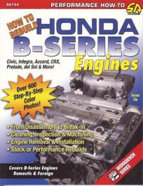 How To Rebuild Honda B-series Engines