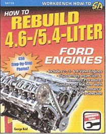 How To Rebuild 4.6-/5.4-liter Ford Engines