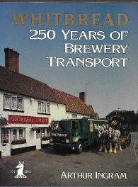 Whitbread : 250 Years of Brewery Transport