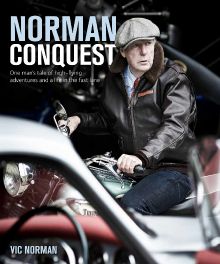 Norman Conquest : A remarkable, high-flying life in motoring and aviation