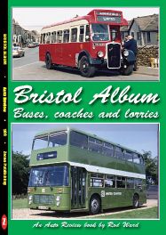 Bristol Album : Buses, Coaches and Lorries (Auto Review Album Number 169)