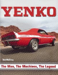 Yenko : The Man, The Machines, The Legend