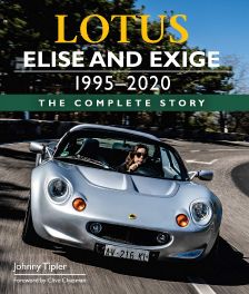 Lotus Elise and Exige 1995-2020 : The Complete Story