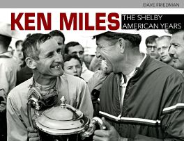 Ken Miles : The Shelby American Years