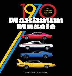 1970 Maximum Muscle : The Pinnacle of Muscle Car Power