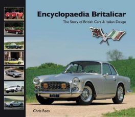 Encyclopaedia Britalicar : The Story of British Cars & Italian Design