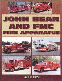 John Bean And Fmc Fire Apparatus