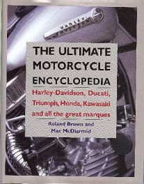 Ultimate Motorcycle Encyclopedia, The