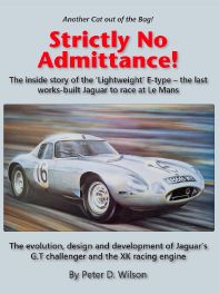 Strictly No Admittance  :  Lightweight E-type and the XK engine