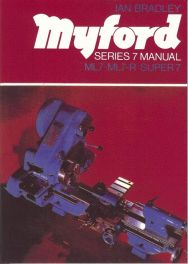 Myfords Series 7 Manual - Ml7, Ml7-r, Super7 (2nd Edition)