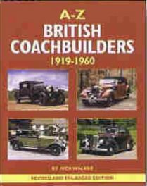 A-z Of British Coachbuilders 1919-1960 (revised Edition)