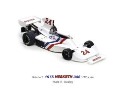 Volume 1 : 1975 Hesketh 308 1/12 scale