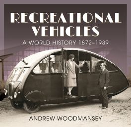 Recreational Vehicles : A World History, 1872 1939