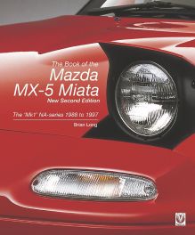 The Book of the Mazda MX-5 Miata : The 'Mk1' NA-series 1988 to 1997
