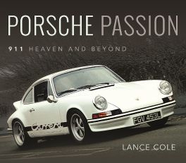 Porsche Passion : 911 Heaven and Beyond