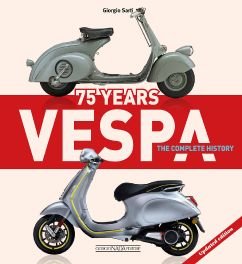 Vespa 75 Years: The complete history: Updated