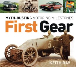 First Gear : Myth-Busting Motoring Milestones