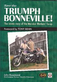Triumph Bonneville - Story Of The Meriden Workers' Co-op