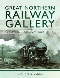 Great Northern Railway Gallery: A Pictorial Journey Through Time