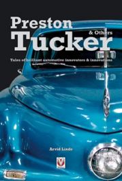 Preston Tucker & Others - Tales Of Brilliant Automotive
