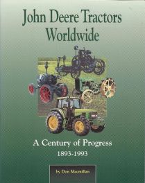 John Deere Tractors Worldwide 1893-1993