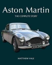 Aston Martin : The Complete Story