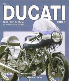 Ducati 860, 900 & Mille Bible
