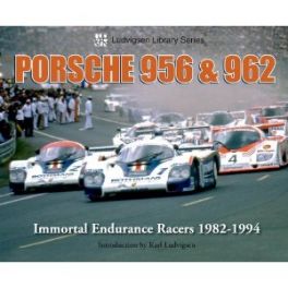 Porsche 956 & 962: Ludvigsen Library Series