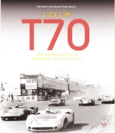 Lola T70 - Racing History & Individual Chassis Record