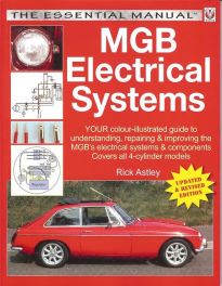 Mgb Electrical Systems (updated & Revised Edition)